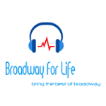 Broadway for life