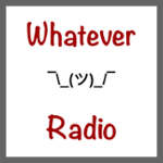 Whatever Radio