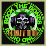Rock The Bones Radio - Alternative Edition