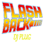 Dj Plug Flashback