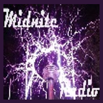 Midnite Radio - The Original!  Midnight Radio