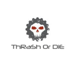 Thrash Radio - Thrash or die