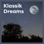 Klassik Radio Klassik Dreams