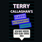 Terry Callaghan's Classic Alternative Channel