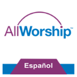 AllWorship en Espanol