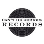 Can't Be Serious Records - CBS Web Radio