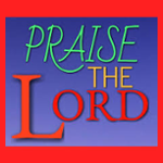 Praise the Lord