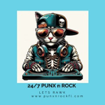 24/7 Punx n Rock
