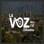 La Voz 100.3 FM Chihuahua