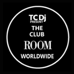 TC DJ In The Club Room Worldwide On Air