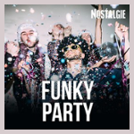 NOSTALGIE FUNKY PARTY