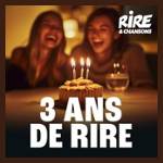 RIRE ET CHANSONS 3 ANS DE RIRE