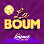Impact FM - La boum