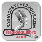 Radiodpsychezvous-et-radioequilibre