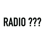 Radio???