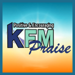KFM Praise