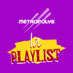 Metropolys: la playlist