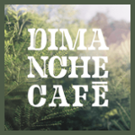 Dimanche Café
