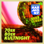 harmony 70er-80er Kultnight