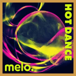 Melo Radio Hot Dance