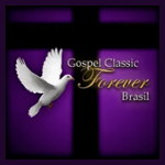 Gospel Classic Forever Brasil