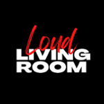 Loud Living Room