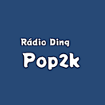 Rádio Ding - Pop2k