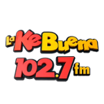 La Ke Buena 102.7 fm | Torreón