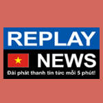 Replay News VIETNAMESE