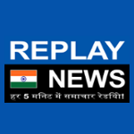 Replay News HINDI