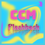 CCM Flashback