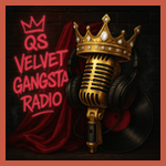 QS Velvet Gangsta Radio