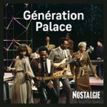 NOSTALGIE GENERATION PALACE
