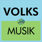* VOLKSMUSIK