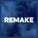 REMAKE