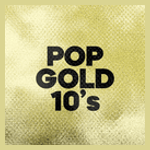 POP GOLD 2010s