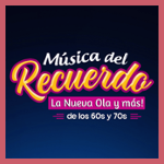 Radio Recuerdos: La Nueva Ola y Más!