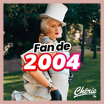 CHERIE FAN DE 2004