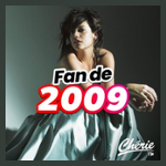 CHERIE FAN DE 2009