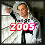 CHERIE FAN DE 2005