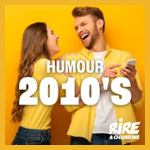 RIRE ET CHANSONS HUMOUR 2010'S