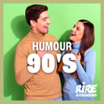 RIRE ET CHANSONS HUMOUR 90'S