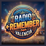 Radio +Remember Valencia