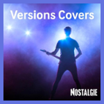 NOSTALGIE VERSIONS COVERS