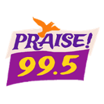 Praise 99.5 FM