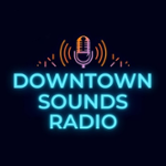 Downtown Sounds Radio