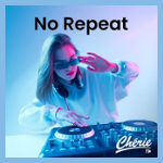 Chérie No Repeat