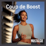 NOSTALGIE COUP DE BOOST