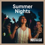 NOSTALGIE SUMMER NIGHTS