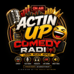 Actin Up comedy Radio